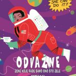 ODVAŽNE - Žene koje rade samo ono što žele / Integral