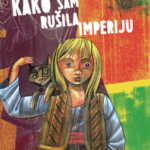 Kako sam rušila imperiju -  Zirka Menzatyauk